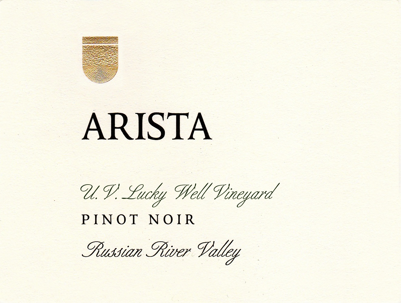 2021 Arista UV Lucky Well Vineyard Pinot Noir Russian River Valley - click image for full description