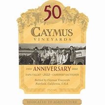 2022 Caymus Cabernet Sauvignon Napa 50th Anniversary - click image for full description