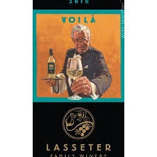 2019 Lasseter Family Winery Voila White Blend Sonoma Valley - click image for full description